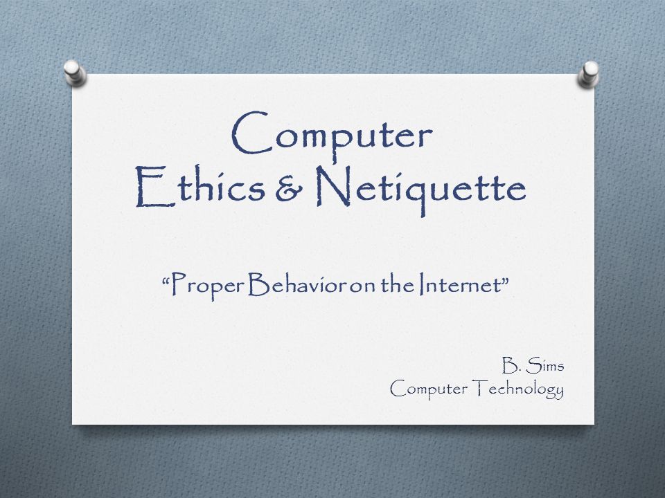 Internet and computer ethics
